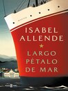 Cover image for Largo pétalo de mar